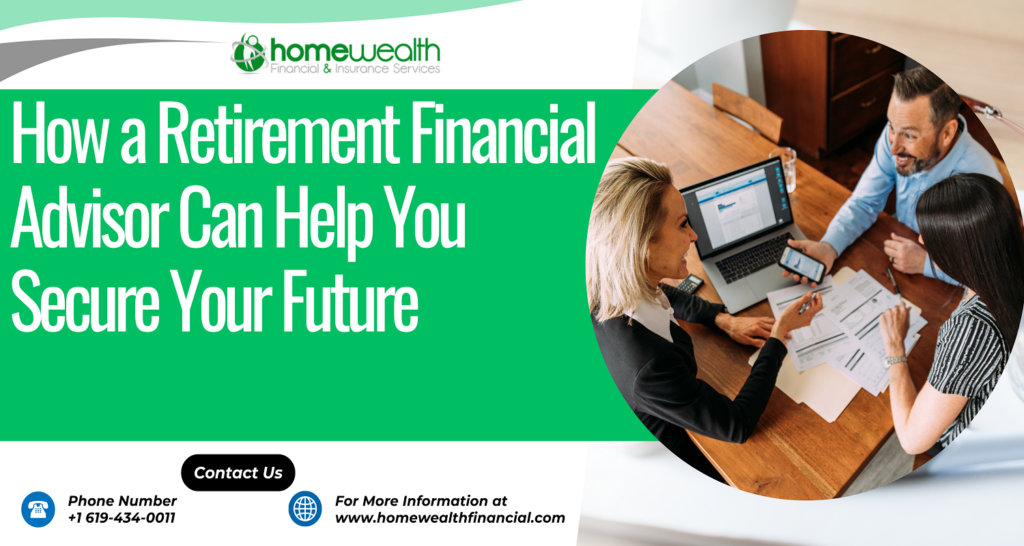 Retirement Financial Advisor Can Help